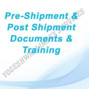 Pre-Shipment & Post Shipment Documents & Training